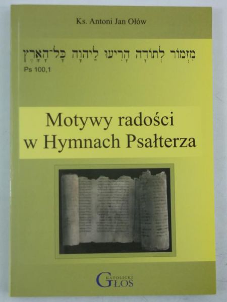 Motywy radości w Hymnach Psałterza