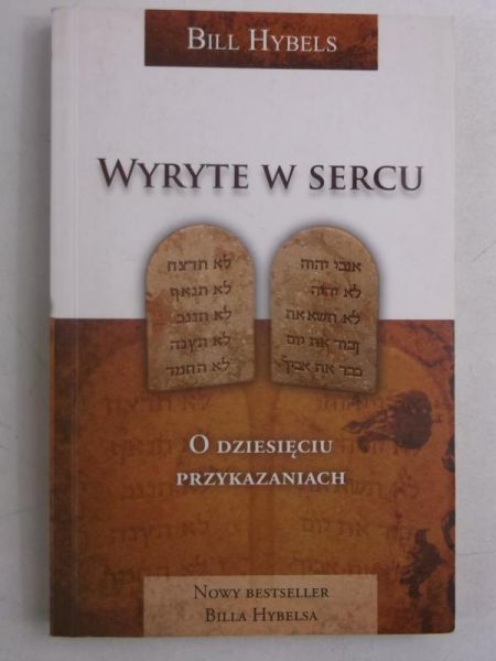 Wyryte w sercu. O dziesięciu przykazaniach