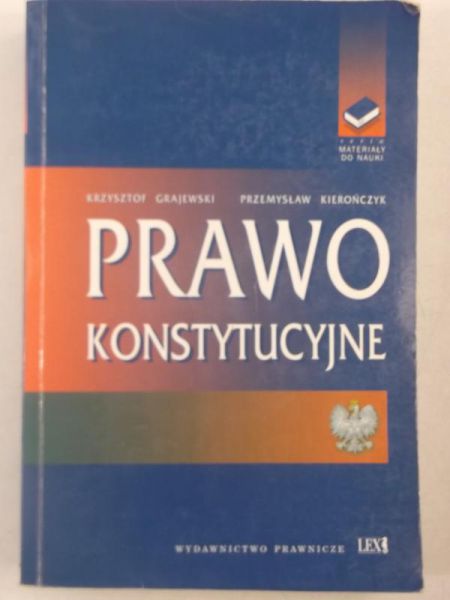 Grajewski Krzysztof - Prawo konstytucyjne