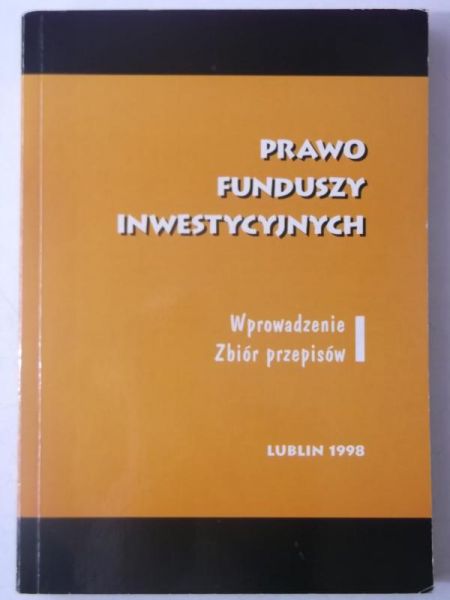 Prawo funduszy inwestycyjnych