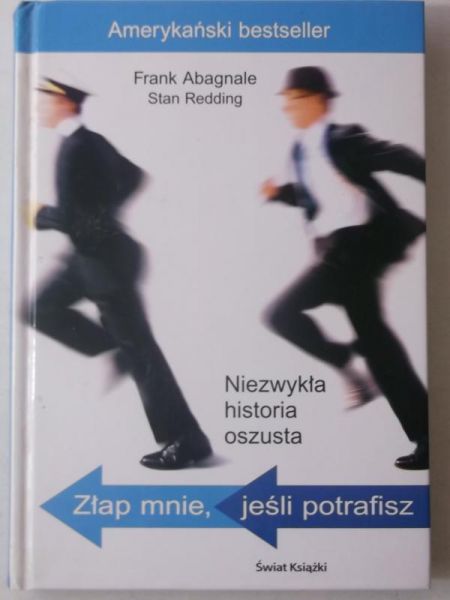 Abagnale Frank - Złap mnie, jeśli potrafisz