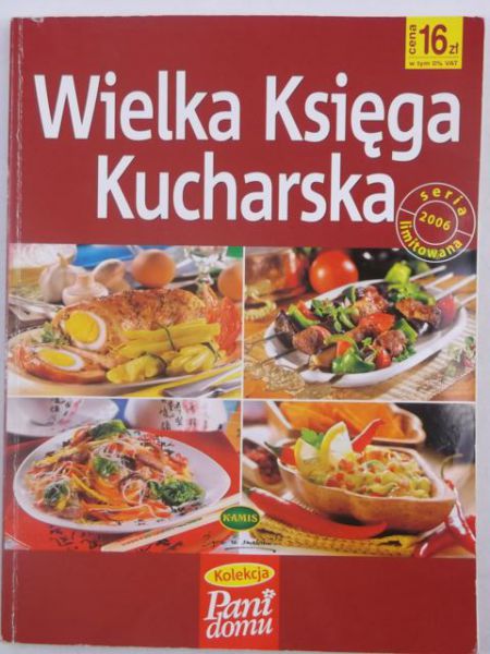 Pawilonis Hanna (red.) - Wielka księga kucharska