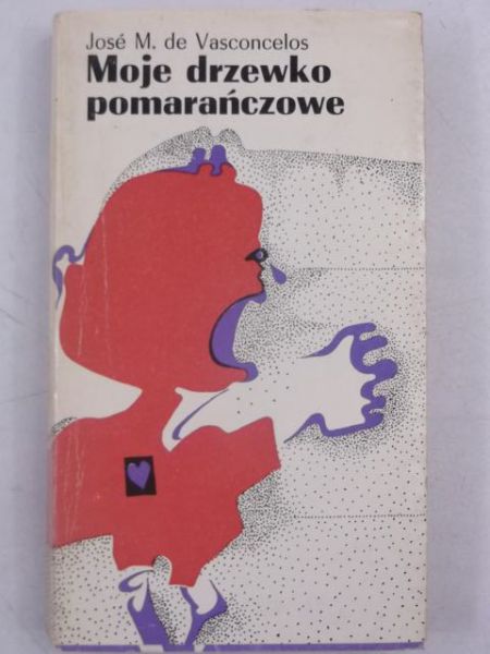 de Vasconcelos Jose - Moje drzewko pomarańczowe