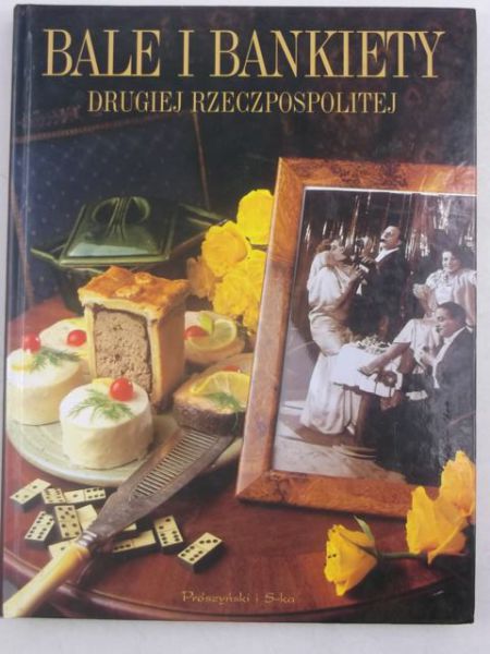 Łoźińska  - Bale i bankiety Drugiej Rzeczpospolitej