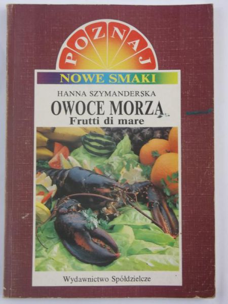 Owoce morza. Frutti di Mare