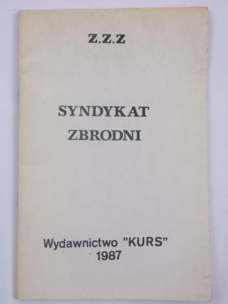 Bartoszewski Władysław - Syndykat zbrodni