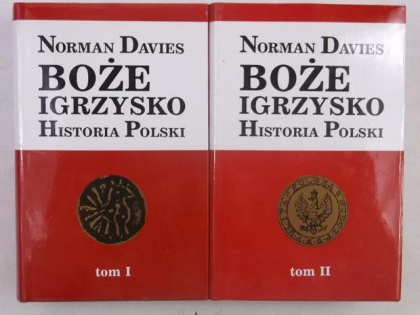 Davies Norman - Boże Igrzysko. Historia Polski, Tom I-II