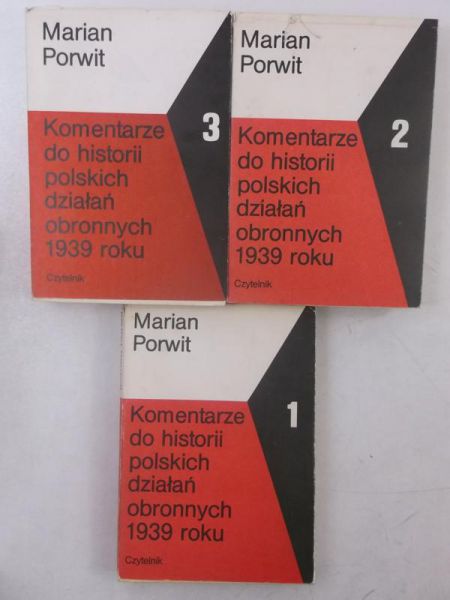 Komenatrze do historii polskich działań obronnych 1939 roku, Tom I-III