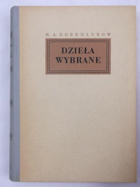 Dobrolubow M.A - Dzieła wybrane