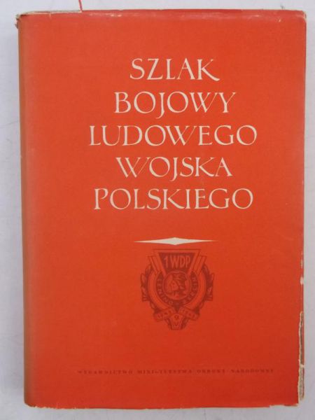 Szlak bojowy Ludowego Wojska Polskiego