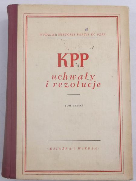 KPP uchwały i rezolucje, Tom III