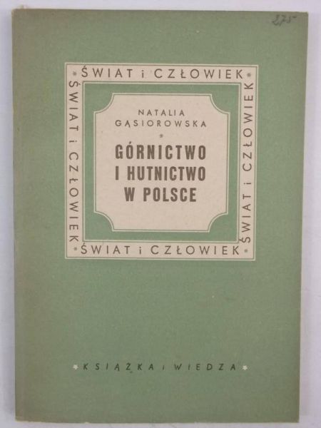 Górnictwo i hutnictwo w Polsce