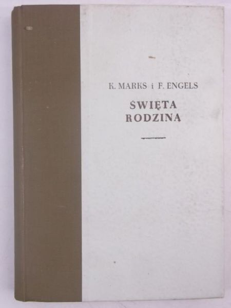 Święta Rodzina czyli krytyka krytycznej krytyki