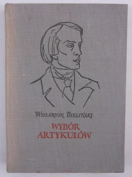 Bieliński Wissarion - Wybór artykułów