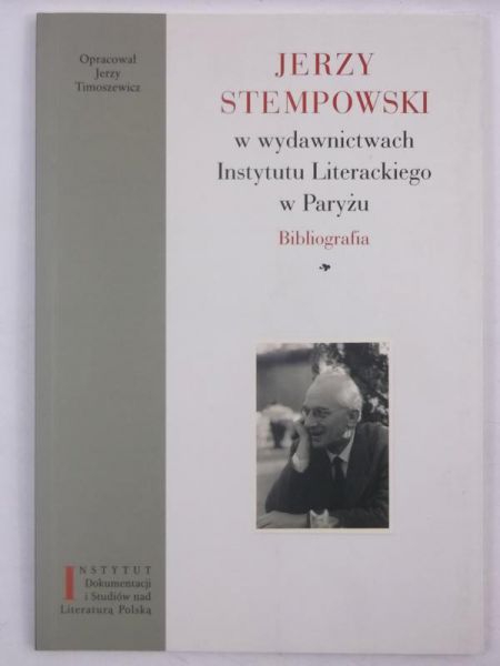 Stempowski  w wydawnictwach Instytutu Literackiego w Paryżu. Bibliografia