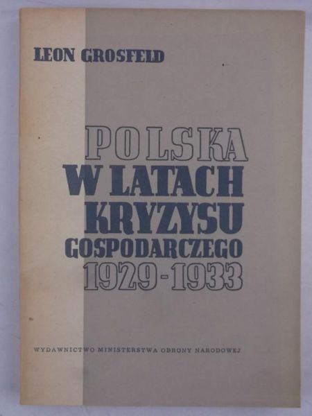 Polska w latach kryzysu gospodarczego 1929-1933