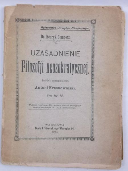 Uzasadnienie filozofji neosokratycznej, 1900 r.