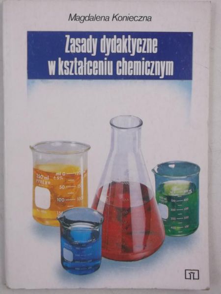 Zasady dydaktyczne w kształceniu chemicznym
