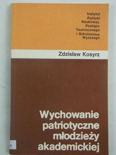 Wychowanie patriotyczne młodzieży akademickiej