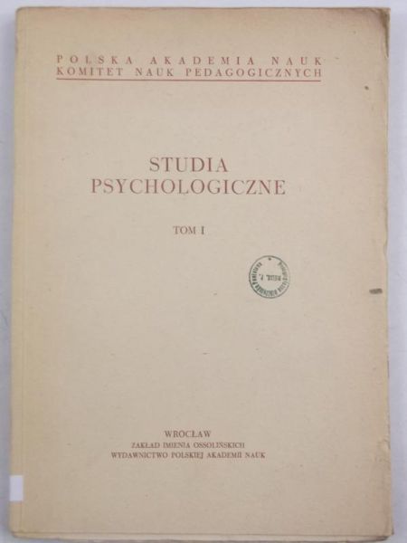 Studia psychologiczne, Tom I