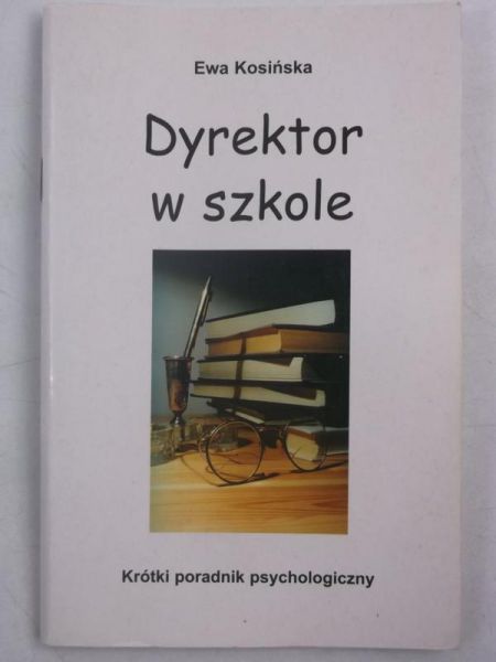 Kosińska Ewa - Dyrektor w szkole