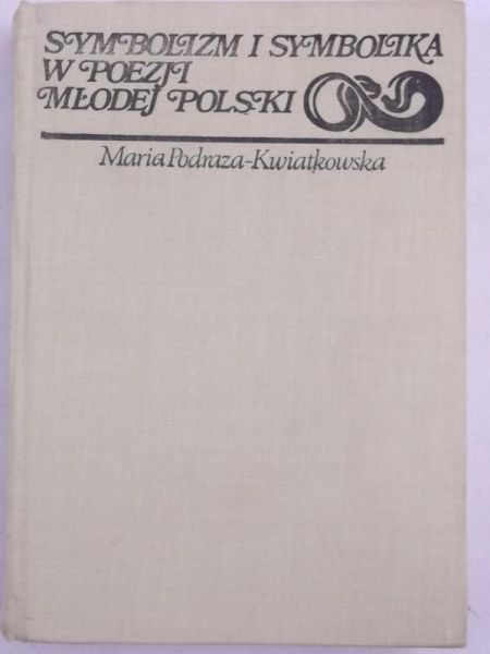Symbolizm i symbolika w poezji Młodej Polski