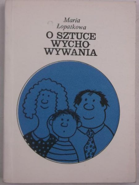 O sztuce wychowania