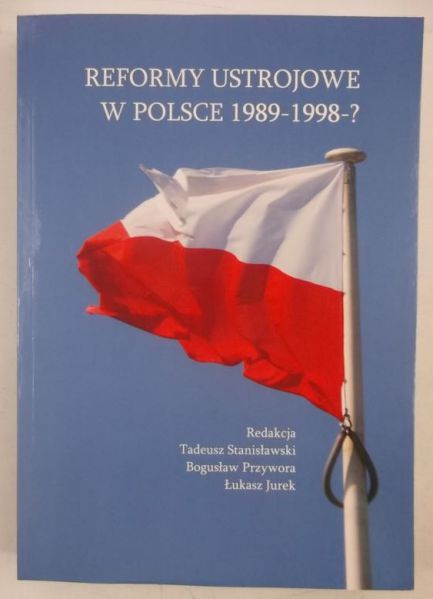 Reformy ustrojowe w Polsce 1989-1998-?, Nowa