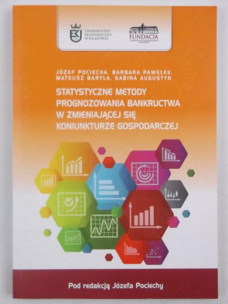 Statystyczne metody prognozowania bankructwa w zmieniającej się koniunkturze gospodarczej, Nowa