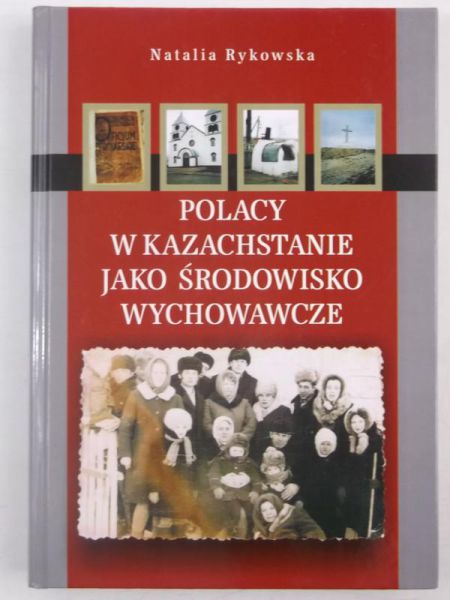 Polacy w Kazachstanie jako środowisko wychowawcze, Nowa