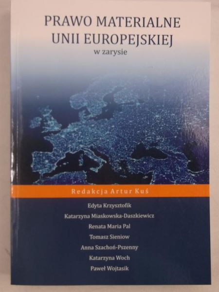 Prawo materialne Unii Europejskiej w zarysie, Nowa
