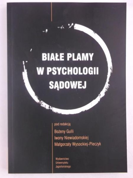Białe plamy w psychologii sądowej, Nowa