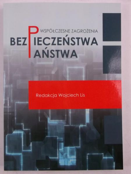 Współczesne zagrożenia bezpieczeństwa państwa, Nowa
