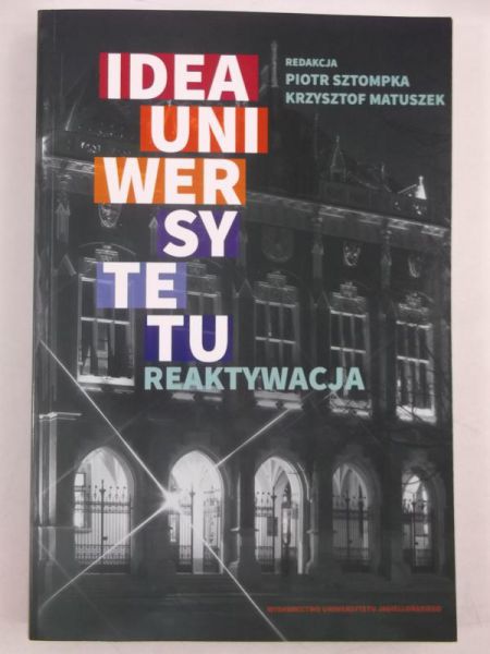 Idea uniwersytetu, reaktywacja, Nowa