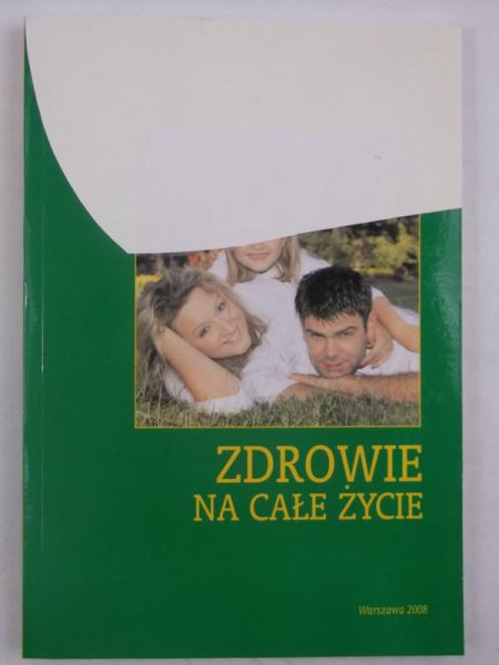 Zdrowie na całe życie, Nowa