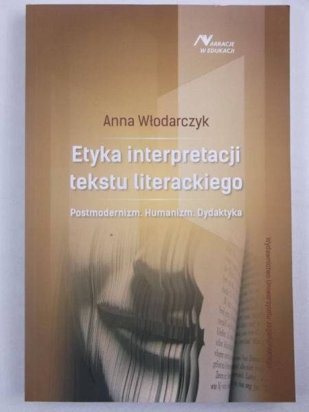 Etyka interpretacji tekstu literackiego, Nowa