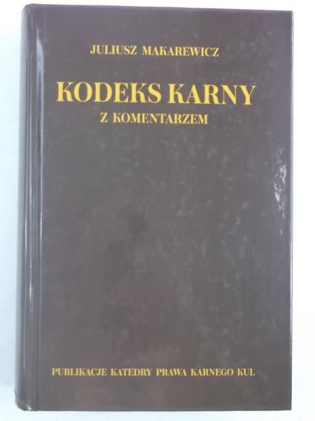 Kodeks karny z komentarzem, Nowa