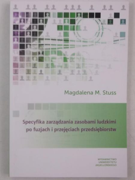 Stuss Magdalena - Specyfika zarządzania zasobami ludzkimi po fuzjach i przejęciach przedsiębiorstw, Nowa