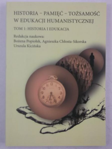 Historia-Pamięć-Tożsamość w edukacji humanistycznej, Nowa
