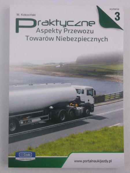 Praktyczne aspekty przewozu towarów niebezpiecznych, Nowa