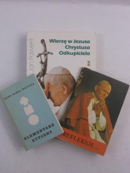 Jan Paweł II - Wierzę w Jezusa Chrystusa Odkupiciela / Elementarz etyczny / Refleksje...