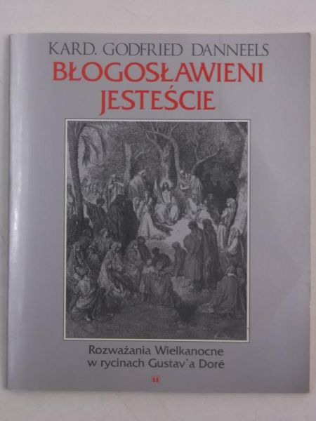 Danneels Godfried - Błogosławieni jesteście