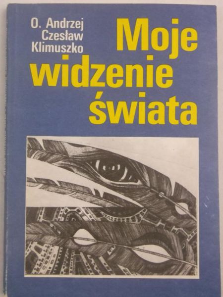Czesław - Moje widzenie świata