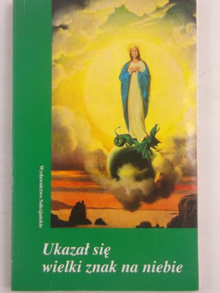 Ukazał się wielki znak na niebie