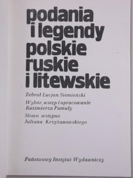 Podania i legendy polskie, ruskie i litewskie