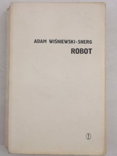 Wiśniewski  Snerg Adam - Robot