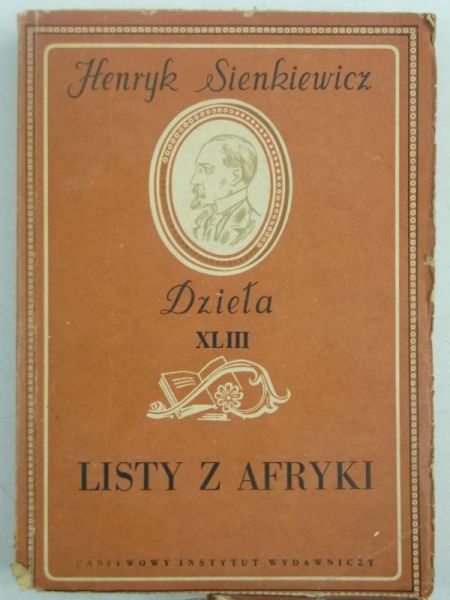 Dzieła: Listy z Afryki, 1949 r.