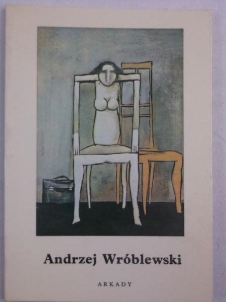 Kiljańczyk Grzegorz (red.) - Andrzej Wróblewski