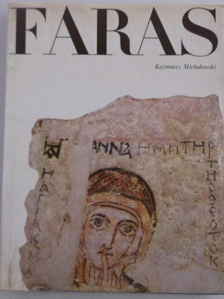 Michałowski Kazimierz - Faras