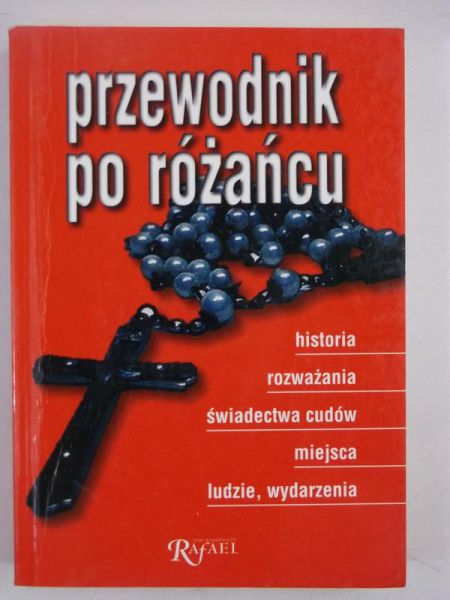 Przewodnik po różańcu